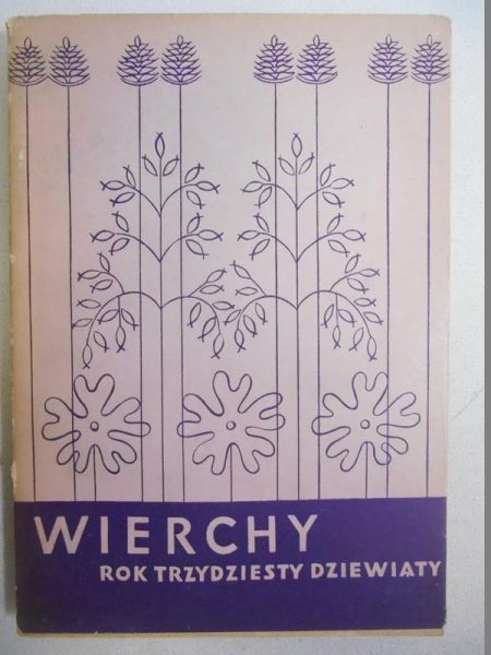 Wierchy. Rok trzydziesty dziewiąty 1970