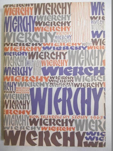 Wierchy. Rok trzydziesty szósty 1967