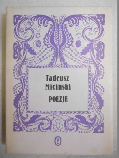 Miciński Tadeusz - Poezje