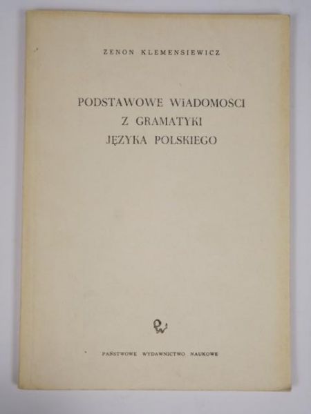 Podstawowe wiadomości z gramatyki języka polskiego
