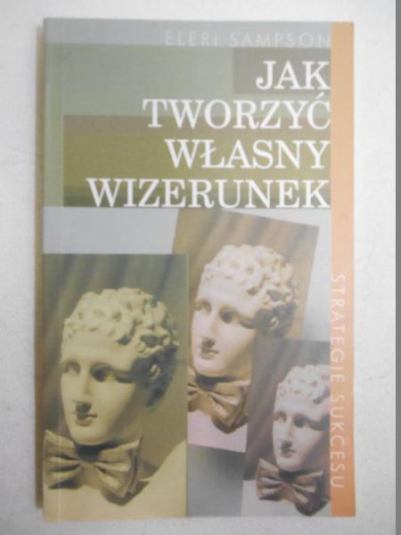 Sampson Eleri - Jak tworzyć własny wizerunek