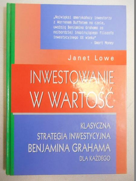 Lowe Janet - Inwestowanie w wartość