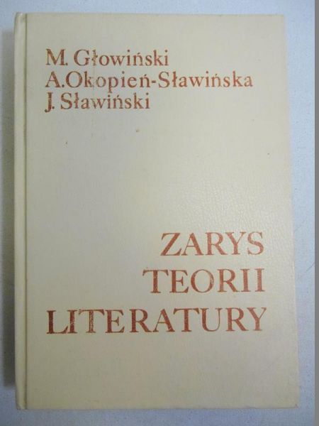 Głowiński Michał  - Zarys teorii literatury