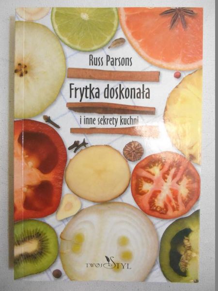 Frytka doskonała i inne sekrety kuchni