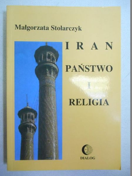 Iran. Państwo i religia