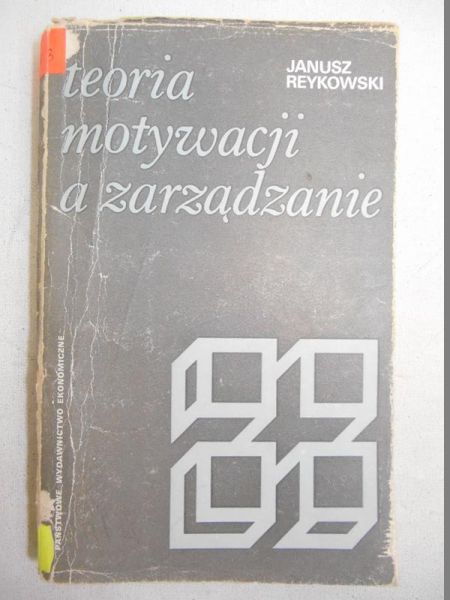 Teoria motywacji a zarządzanie