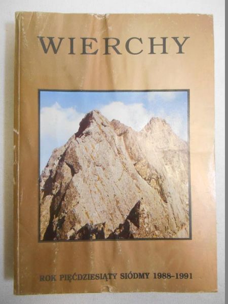 Wierchy. Rok pięćdziesiąty siódmy 1988-1991