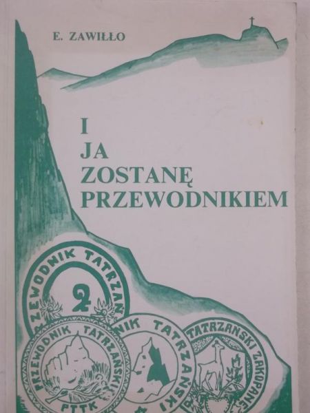 I ja zostanę przewodnikiem