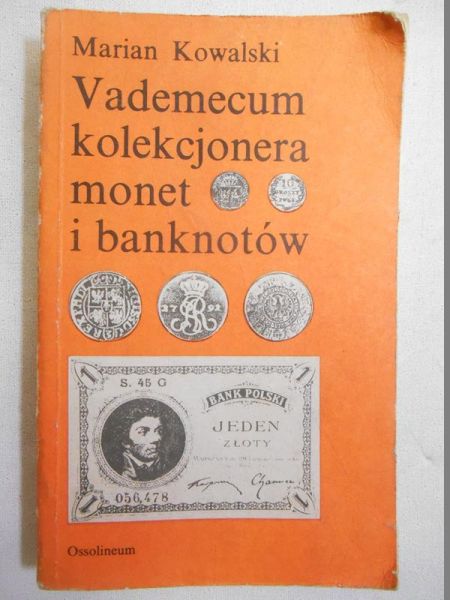 Vademecum kolekcjonera monet i banknotów polskich