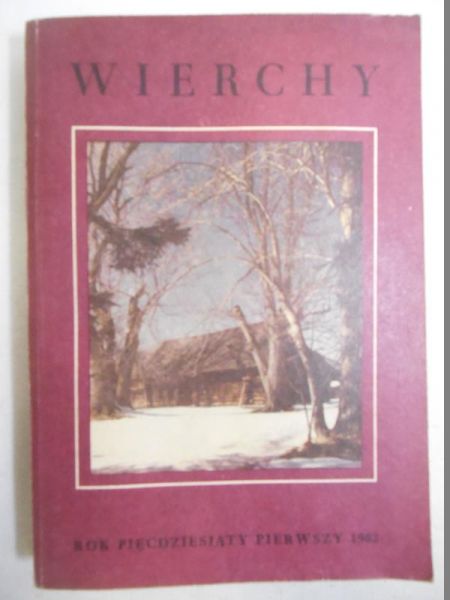 Wierchy. Rok pięćdziesiąty pierwszy 1982