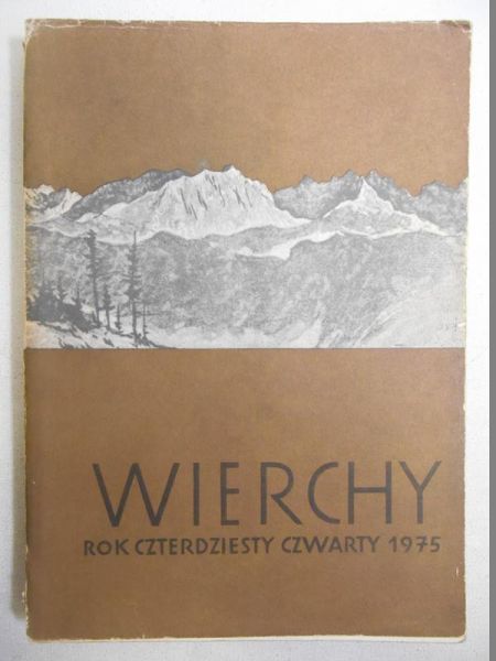 Wierchy. Rok czterdziesty czwarty 1975