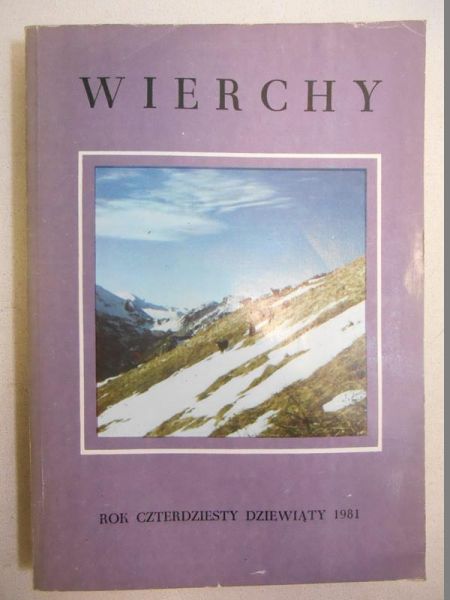 Wierchy. Rok czterdziesty dziewiąty 1981