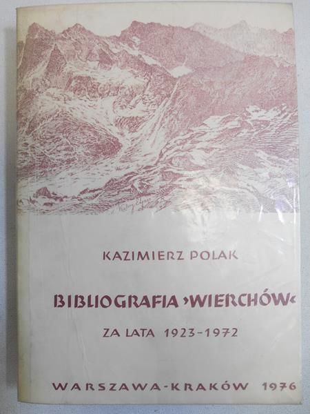 Bibliografia Wierchów za lata 1923 - 1972