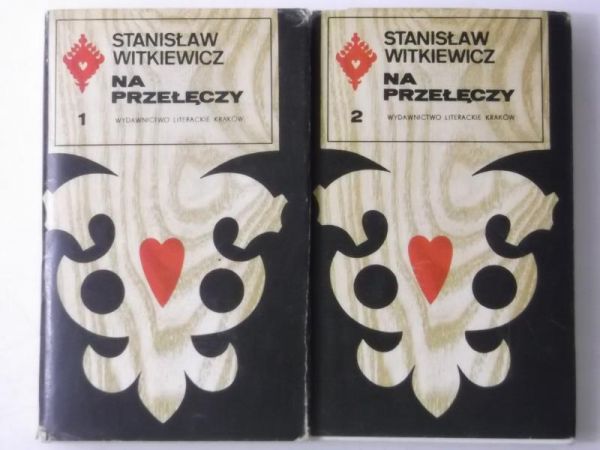 Na przełęczy, tom I-II