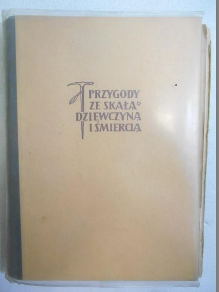 Przygody ze skałą, dziewczyną i śmiercią