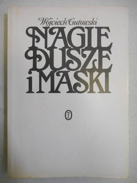 Nagie dusze i maski
