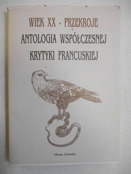 Antologia współczesnej krytyki francuskiej