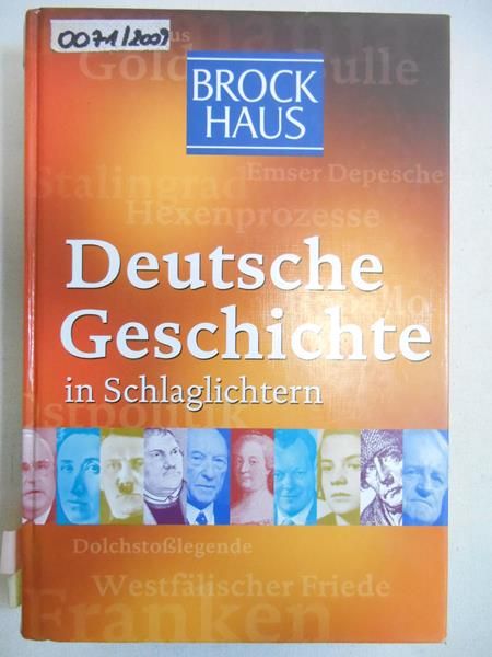 Deutsche Geschichte in Schlaglichtern