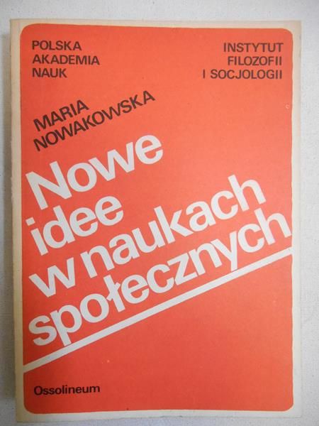 Nowe idee w naukach społecznych