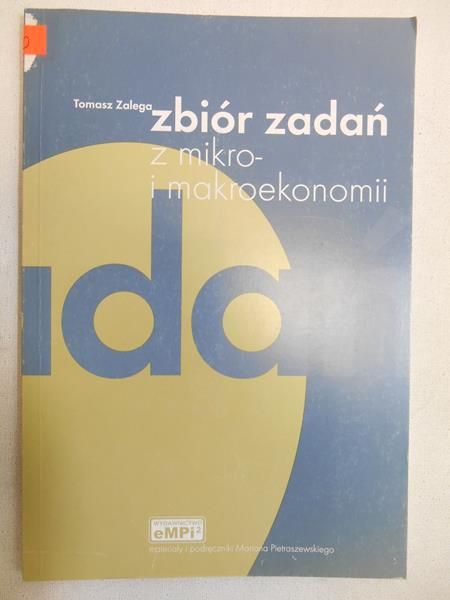 Zbiór zadań z mikro- i makroekonomii