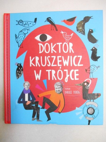 Dariusz Pieróg - Doktor Kruszewicz w Trójce