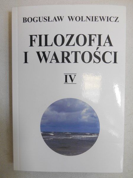 Filozofia i wartości IV