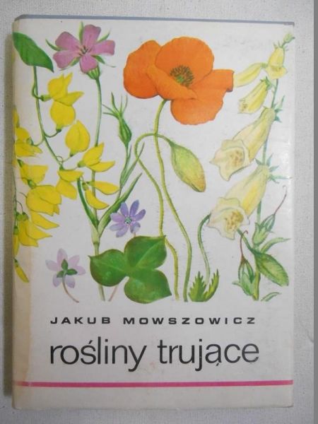 Mowszowicz Jakub - Rośliny trujące