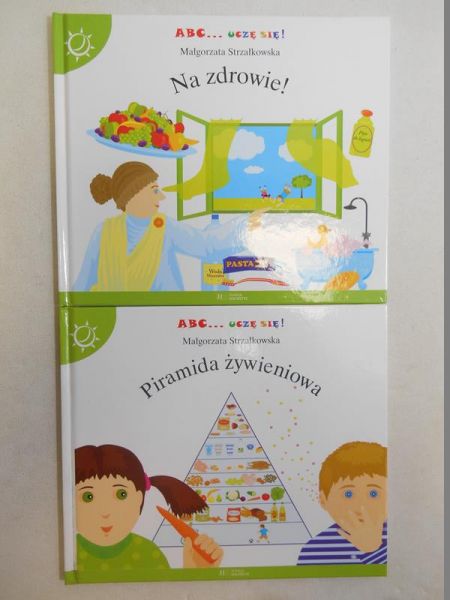 Piramida żywieniowa / Na zdrowie!