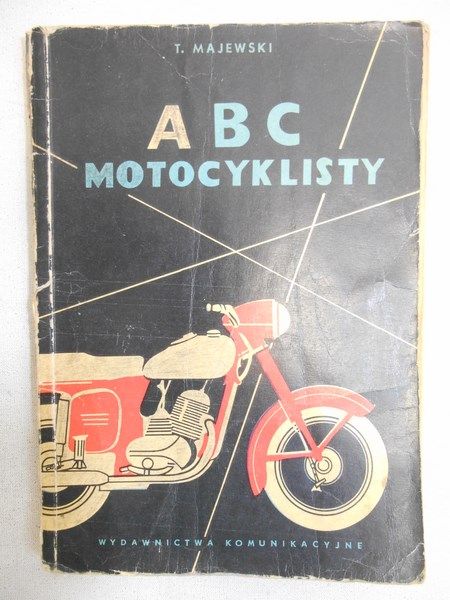 Majewski Tadeusz  - ABC motocyklisty