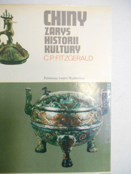 Fitzgerald C. P. - Chiny: zarys historii kultury