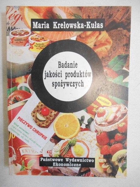 Krełowska-Kułas Maria - Badanie jakości produktów spożywczych