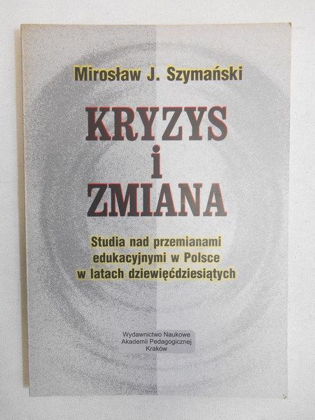 Mirosław  - Kryzys i zmiana