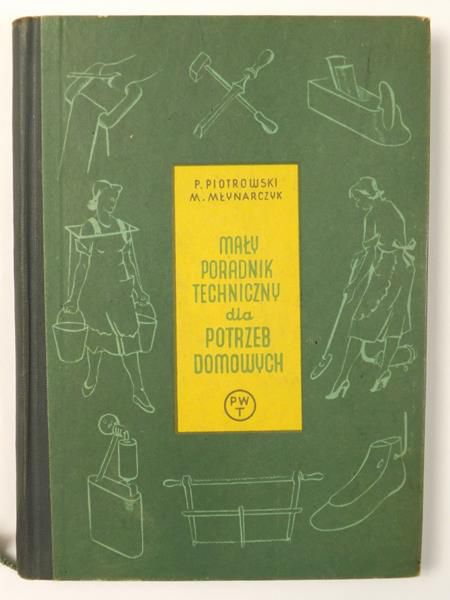 owski  - Mały poradnik techniczny dla potrzeb domowych