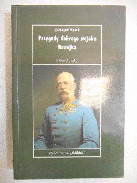 Hasek Jaroslav - Przygody dobrego wojaka Szwejka