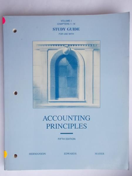 Study Guide for  Use With Accounting Principles