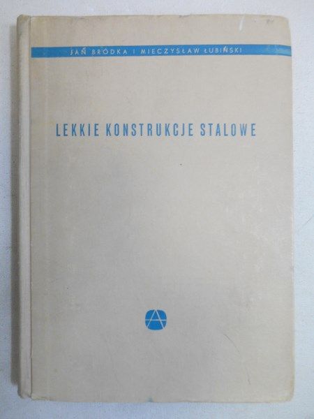 Lekkie konstrukcje stalowe