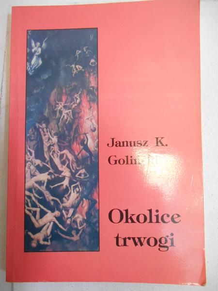 Okolice trwogi: lęk w literaturze i kulturze dawnej Polski