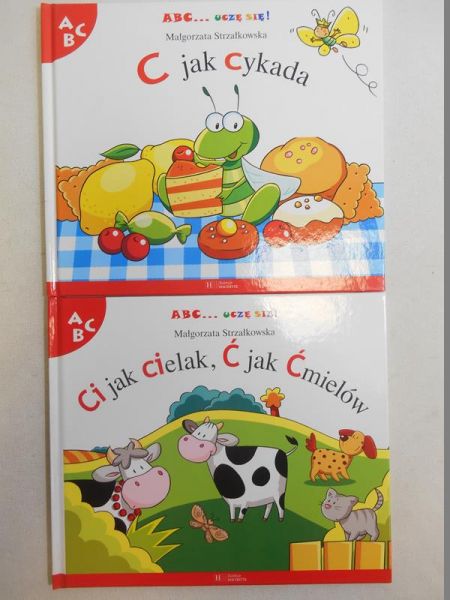 C jak cykada / Ci jak cielak, Ć jak Ćmielów