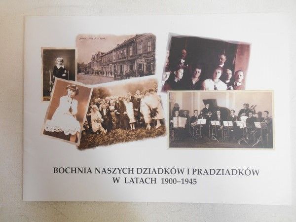 Bochnia naszych dziadków i pradziadków w latach 1900-1945