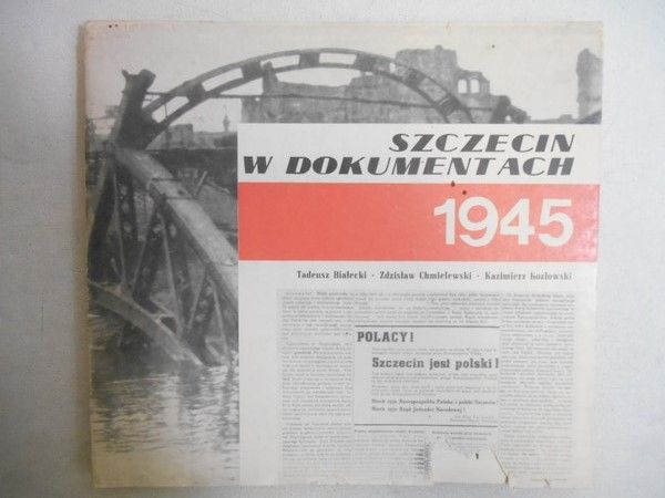 Szczecin w dokumentach 1945