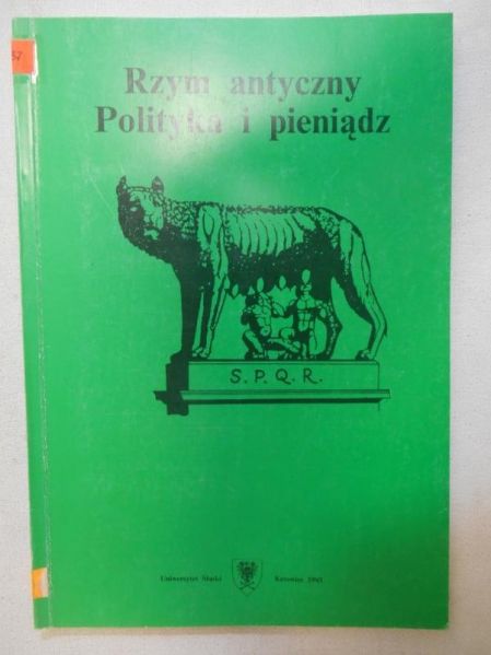 Rzym antyczny. Polityka i pieniądz