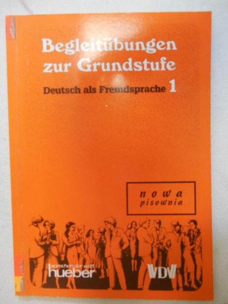 Fischer Paul - Begleitubungem zur Grundstufe. Deutsch als Fremdsprache 1