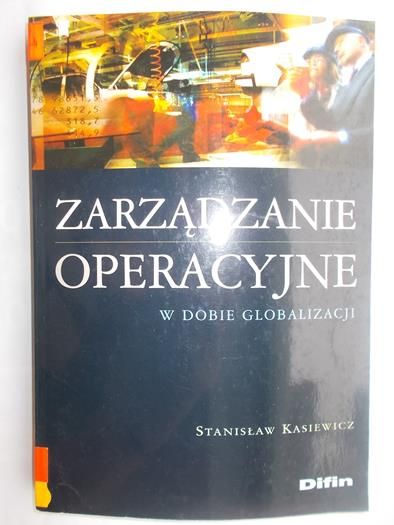 Zarządzanie operacyjne w dobie globalizacji