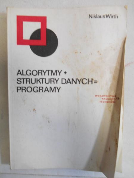Algorytmy + struktury danych = programy