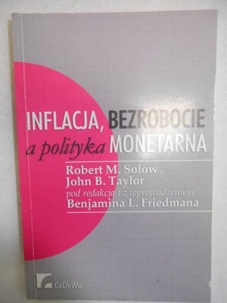 Inflacja, bezrobocie a polityka monetarna