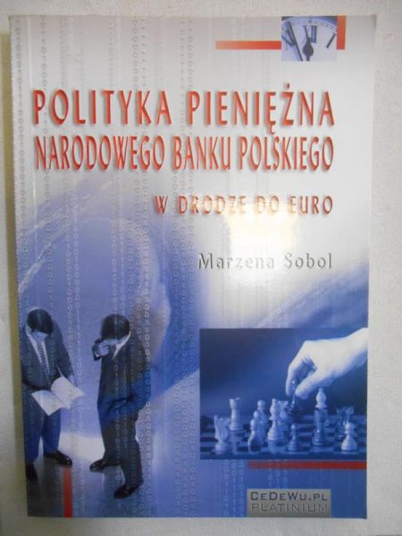 Polityka pieniężna Narodowego Banku Polskiego