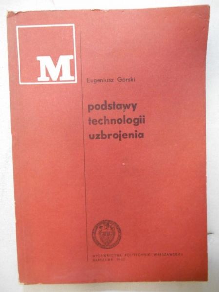 Podstawy technologii uzbrojenia