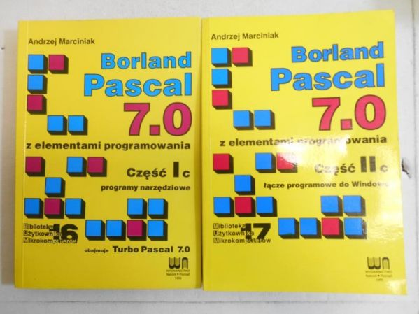 Marciniak Andrzej  -  Borland Pascal 7.0 z elementami programowania,Cz.I b/Cz. Iic