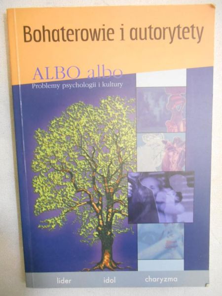 Albo albo. Problemy psychologii i kultury