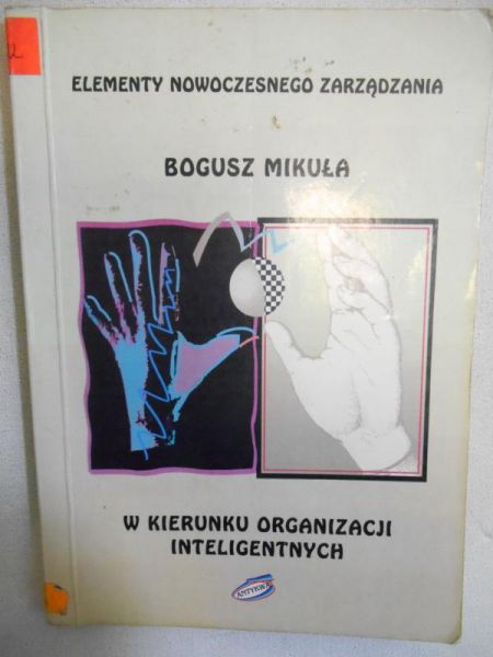 W kierunku organizacji inteligentnych